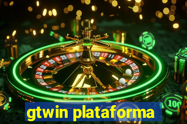 gtwin plataforma